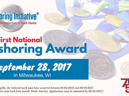 The First National Reshoring Award Scheduled For This Year