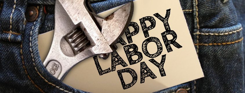 Labor Day: It's History; How it Came About; What it Means