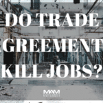 Do Trade Agreements Kill Jobs?