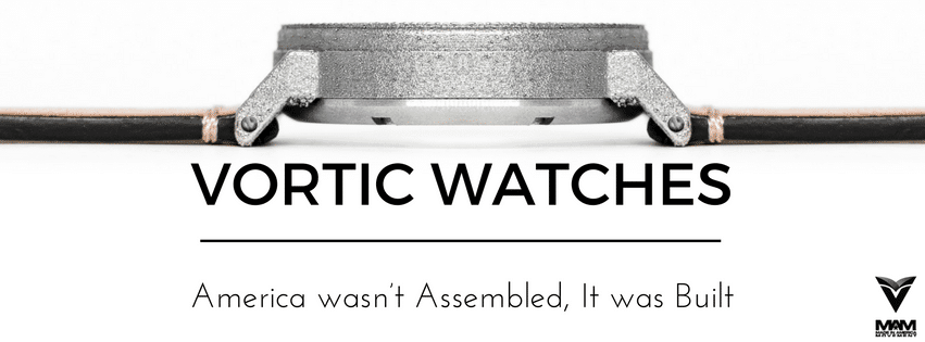 Vortic Watches, Vortic Watch, made in usa, made in america, american manufacturing, journeyman series, American made watch