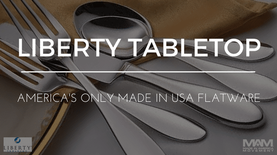 Liberty Tabletop: America's Only Flatware Company, American made flatware, Made in usa knives, made in usa forks, made in usa spoons, flatware