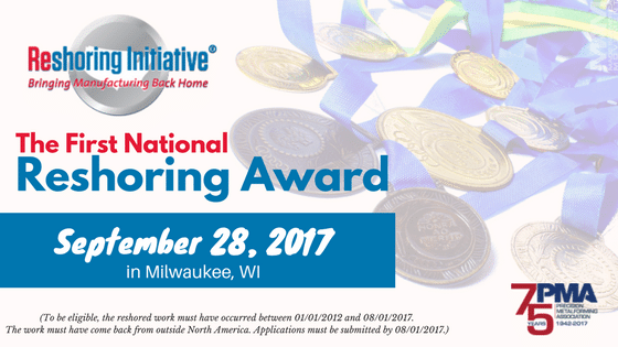 The First National Reshoring Award Scheduled For This Year, PMA, reshoring initiative, skills gap, manufacturing, jobs