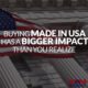 Buying Made in USA Has a Bigger Impact Than You Realize