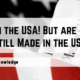 Born in the USA! But are they still Made in the USA? what's made in usa, what's not made in usa. USA Made Quiz