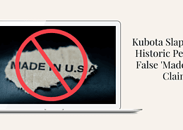 Kubota false made in usa claim, made in the usa certified, made in usa certification, verify made in usa, made in usa verification