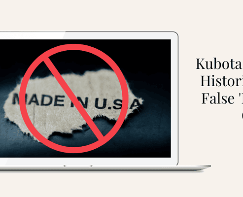 Kubota false made in usa claim, made in the usa certified, made in usa certification, verify made in usa, made in usa verification